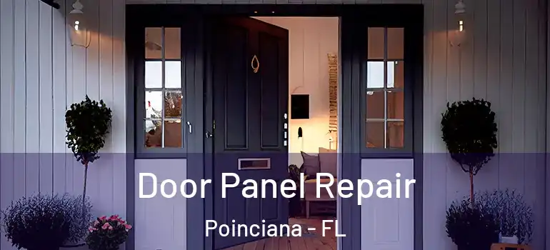 Door Panel Repair Poinciana - FL