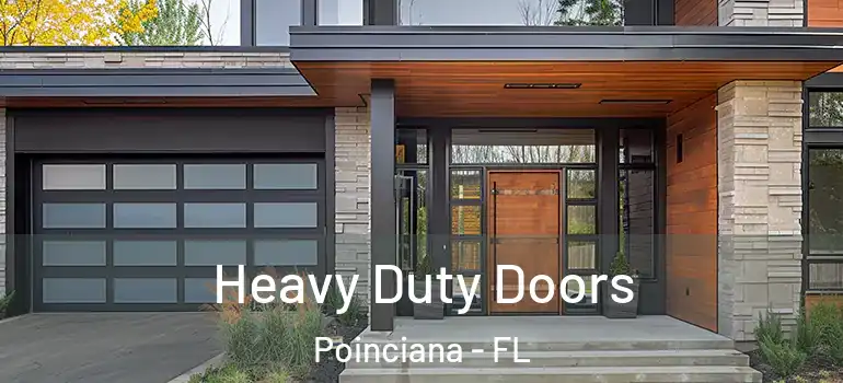 Heavy Duty Doors Poinciana - FL