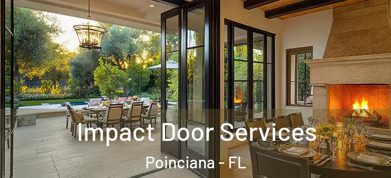 Impact Door Services Poinciana - FL