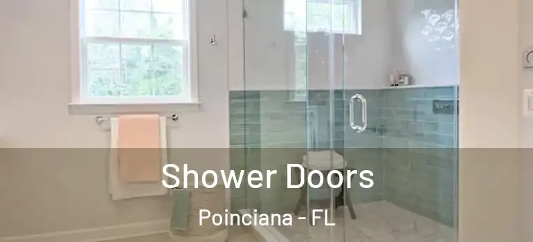 Shower Doors Poinciana - FL